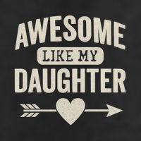 Awesome Like My Daughter Cool Comfort Performance Bucket Hat