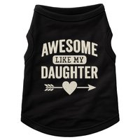 Awesome Like My Daughter Doggie Tank