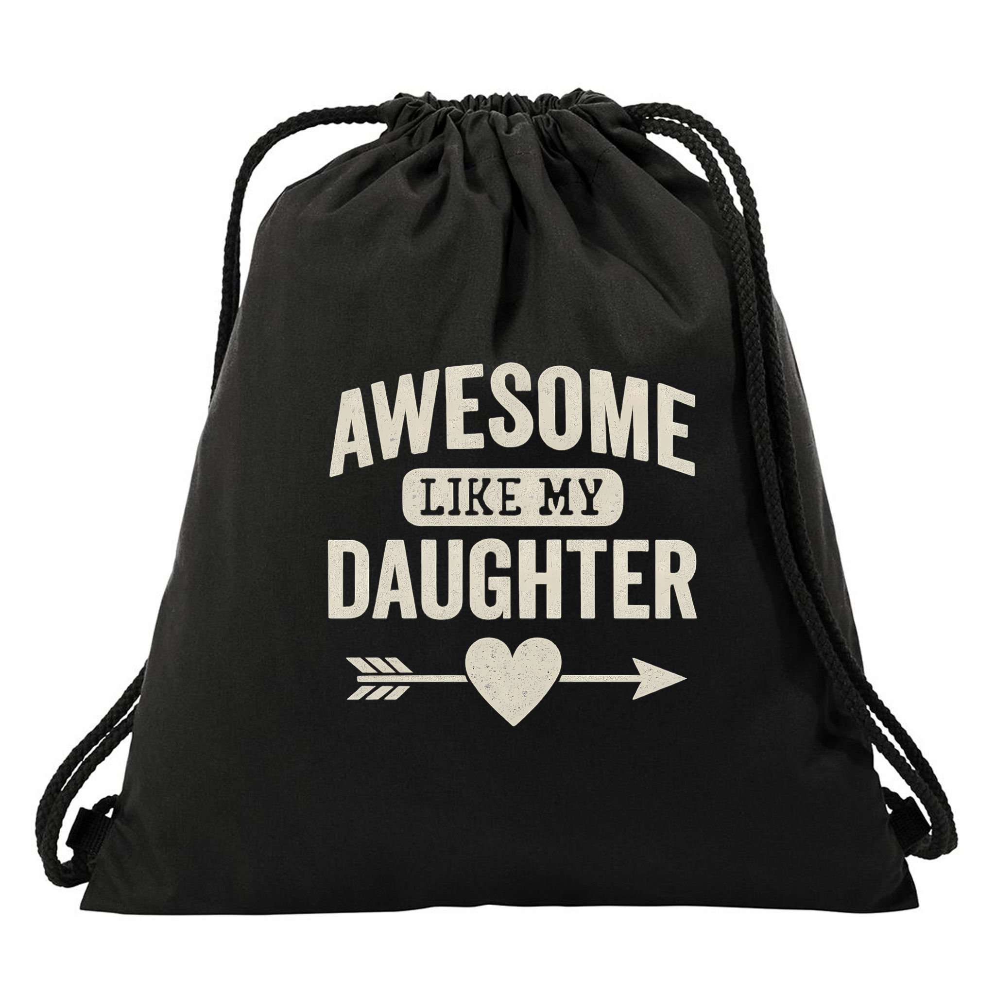 Awesome Like My Daughter Drawstring Bag