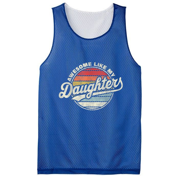 Awesome Like My Daughters Funny Vintage Dad Quote Father Day Mesh Reversible Basketball Jersey Tank