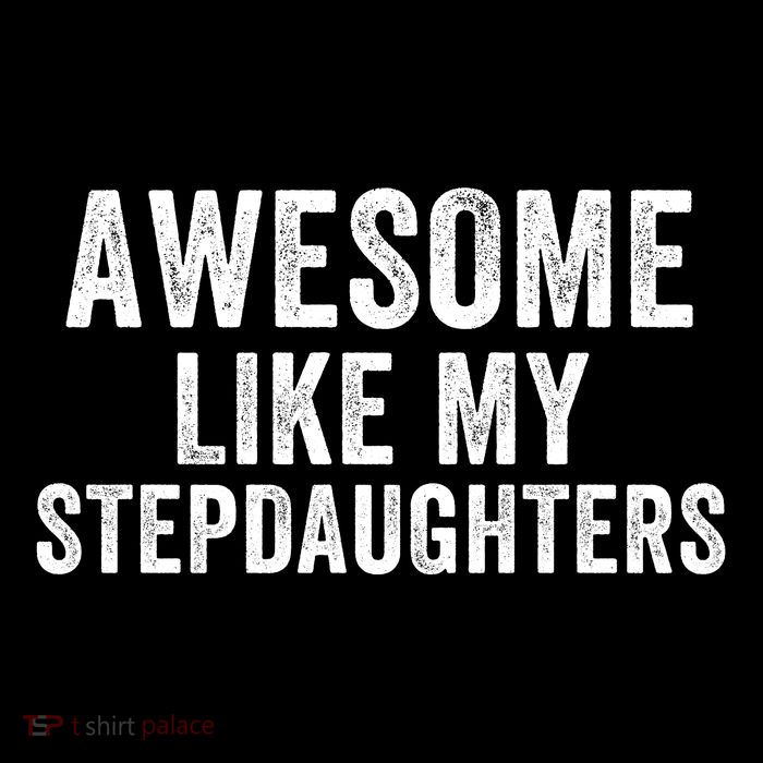 Awesome Like My Stepdaughters Father’S Day Humor Proud Dad My Stepdaughters Sustainable Beanie