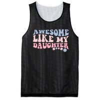 Awesome Like My Daughter Fathers Day Wavy Groovy Celebration Mesh Reversible Basketball Jersey Tank