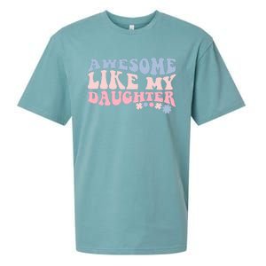 Awesome Like My Daughter Fathers Day Wavy Groovy Celebration Sueded Cloud Jersey T-Shirt