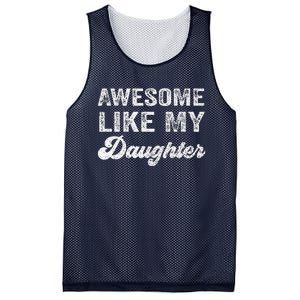 Awesome Like My Daughter Fathers Day Mesh Reversible Basketball Jersey Tank