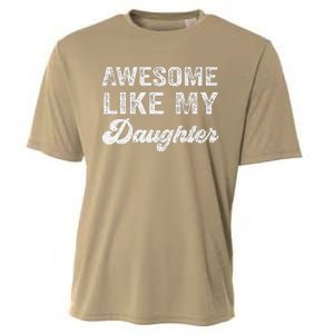 Awesome Like My Daughter Fathers Day Cooling Performance Crew T-Shirt