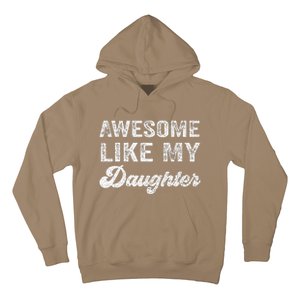 Awesome Like My Daughter Fathers Day Hoodie