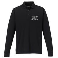 Awesome Like My Daughter Dad Joke  Parents' Day Performance Long Sleeve Polo