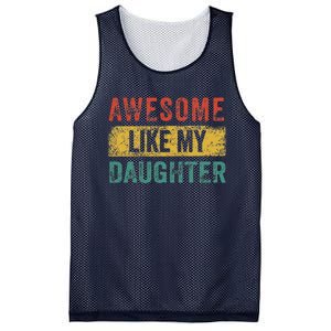 Awesome Like My Daughter Retro Man Dad Funny Fathers Mesh Reversible Basketball Jersey Tank