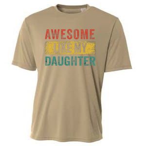 Awesome Like My Daughter Retro Man Dad Funny Fathers Cooling Performance Crew T-Shirt