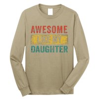 Awesome Like My Daughter Retro Man Dad Funny Fathers Long Sleeve Shirt