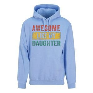 Awesome Like My Daughter Retro Man Dad Funny Fathers Unisex Surf Hoodie