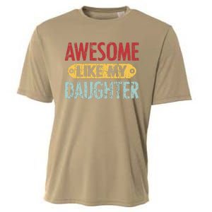 Awesome Like My Daughter Parents Day Cooling Performance Crew T-Shirt