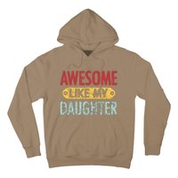 Awesome Like My Daughter Parents Day Hoodie