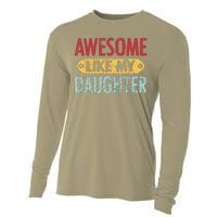 Awesome Like My Daughter Parents Day Cooling Performance Long Sleeve Crew