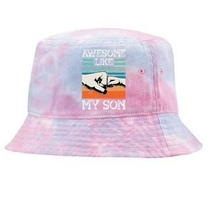 AWESOME LIKE MY SON Funny Fathers Day Dad Joke Tie-Dyed Bucket Hat