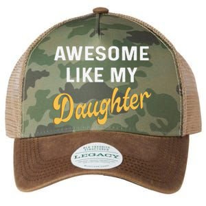 Awesome Like My Daughter FatherS Day Funny Dad Papa Legacy Tie Dye Trucker Hat