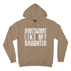 Awesome Like My Daughter Retro Man Dad Funny Fathers Hoodie