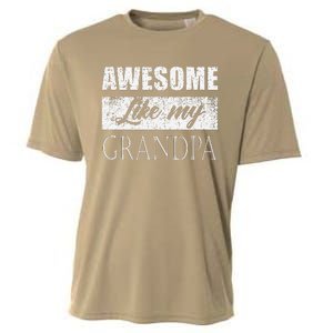 Awesome Like My Grandpa FatherS Day Gifts From Son Daughter Cooling Performance Crew T-Shirt