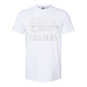 Awesome Like My Grandpa FatherS Day Gifts From Son Daughter Softstyle CVC T-Shirt