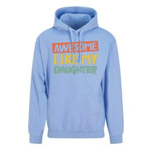 Awesome Like My Daughter Funny Dad Jokes Fathers Day Unisex Surf Hoodie