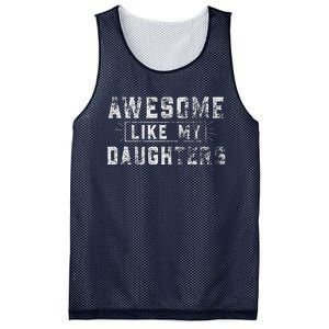 Awesome Like My Daughter FatherS Day Man Funny Gift Mesh Reversible Basketball Jersey Tank