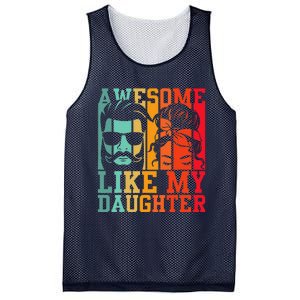 Awesome Like My Daughter Funny Dad And Daughter FatherS Day Mesh Reversible Basketball Jersey Tank