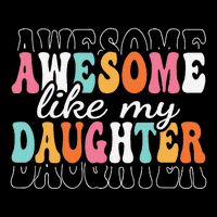 Awesome Like My Daughter Funny Mama Mother Mom Daughter Tall T-Shirt