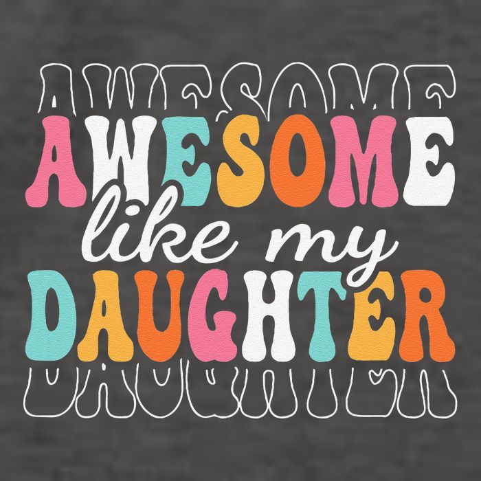 Awesome Like My Daughter Funny Mama Mother Mom Daughter Vector Backpack