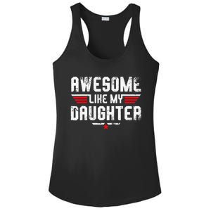 Awesome Like My Daughter Ladies PosiCharge Competitor Racerback Tank