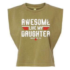 Awesome Like My Daughter Garment-Dyed Women's Muscle Tee