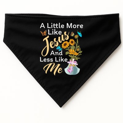 A Little More Like Jesus A Little Less Like Me USA-Made Doggie Bandana