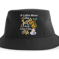 A Little More Like Jesus A Little Less Like Me Sustainable Bucket Hat