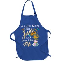 A Little More Like Jesus A Little Less Like Me Apron