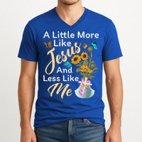 A Little More Like Jesus A Little Less Like Me V-Neck T-Shirt