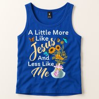 A Little More Like Jesus A Little Less Like Me Tank Top