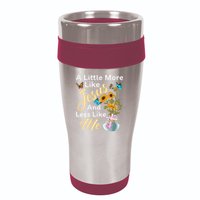 A Little More Like Jesus A Little Less Like Me 16oz Travel Tumbler