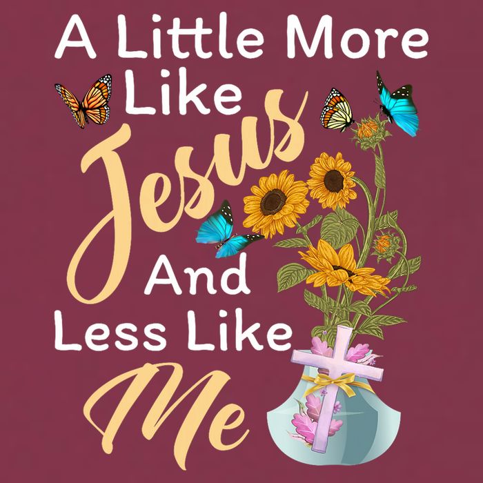 A Little More Like Jesus A Little Less Like Me 16oz Travel Tumbler