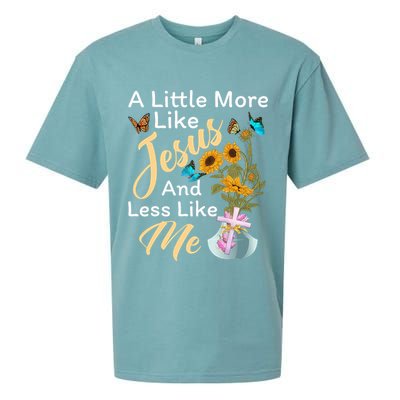 A Little More Like Jesus A Little Less Like Me Sueded Cloud Jersey T-Shirt