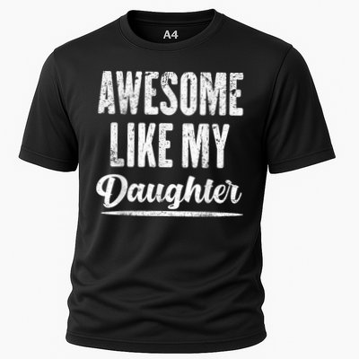 Awesome Like My Daughter Funny Fathers Day Performance Shirt