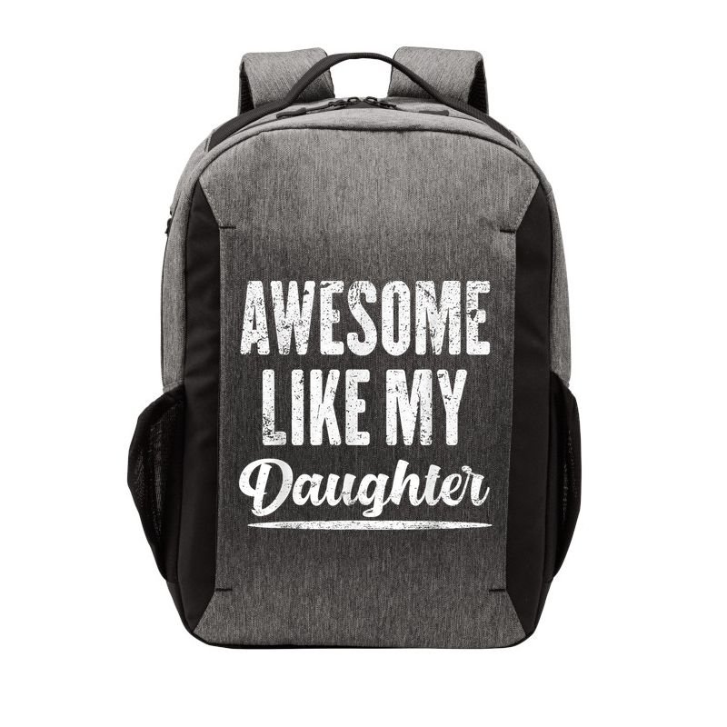 Awesome Like My Daughter Funny Fathers Day Vector Backpack