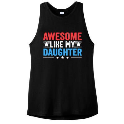 Awesome Like My Daughter Parents Day Ladies PosiCharge Tri-Blend Wicking Tank