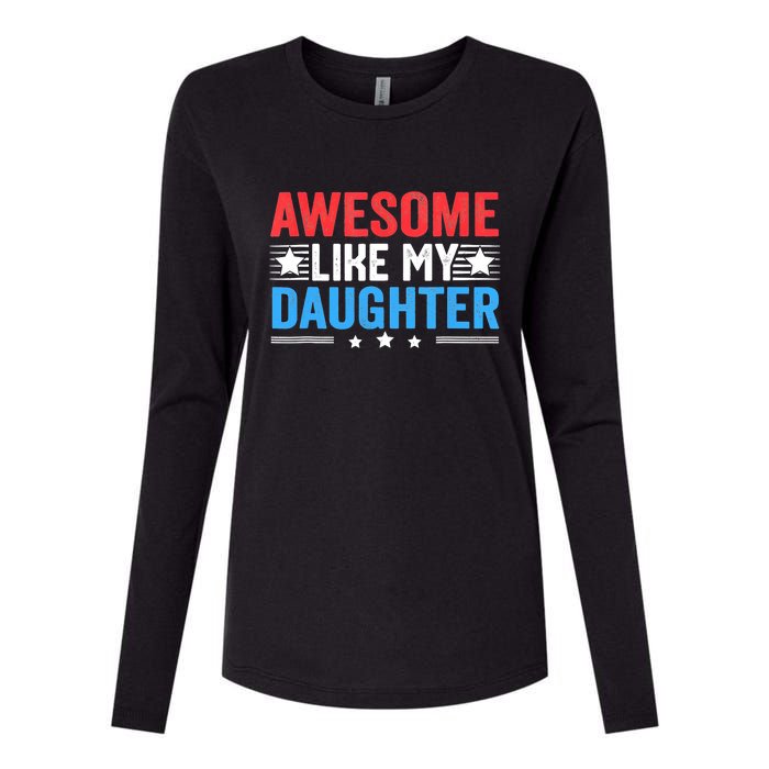 Awesome Like My Daughter Parents Day Womens Cotton Relaxed Long Sleeve T-Shirt