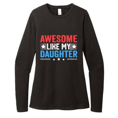 Awesome Like My Daughter Parents Day Womens CVC Long Sleeve Shirt