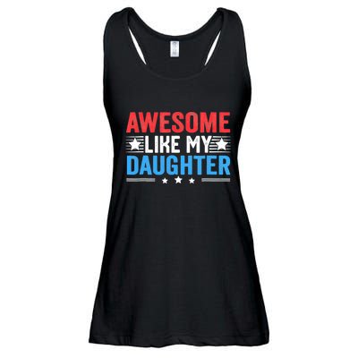 Awesome Like My Daughter Parents Day Ladies Essential Flowy Tank