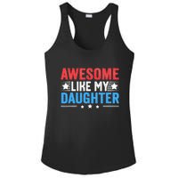 Awesome Like My Daughter Parents Day Ladies PosiCharge Competitor Racerback Tank