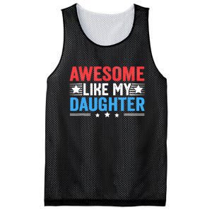 Awesome Like My Daughter Parents Day Mesh Reversible Basketball Jersey Tank