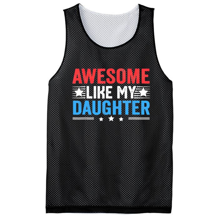 Awesome Like My Daughter Parents Day Mesh Reversible Basketball Jersey Tank