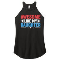 Awesome Like My Daughter Parents Day Women's Perfect Tri Rocker Tank