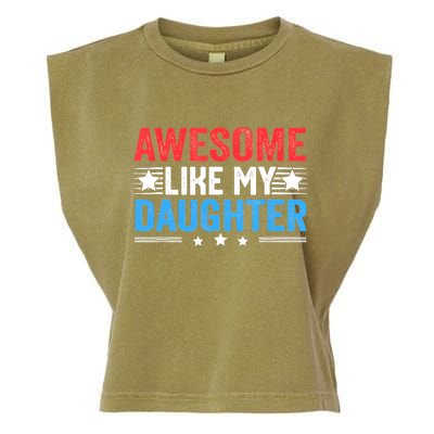 Awesome Like My Daughter Parents Day Garment-Dyed Women's Muscle Tee