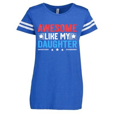 Awesome Like My Daughter Parents Day Enza Ladies Jersey Football T-Shirt